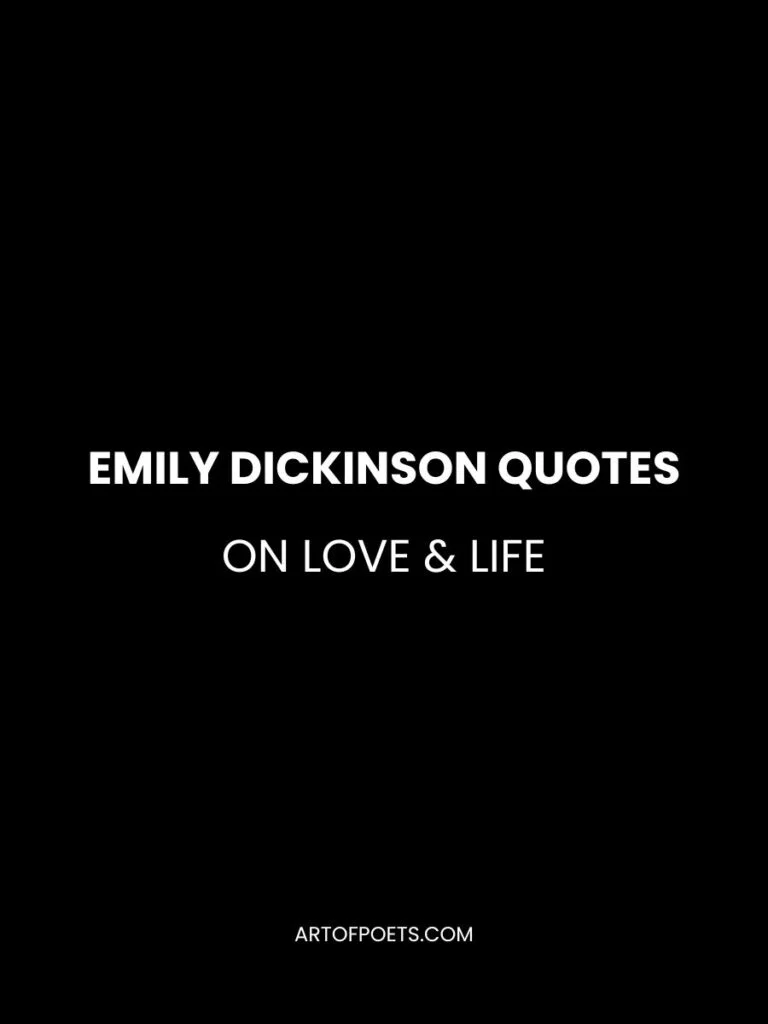 Emily Dickinson Quotes on Love Life