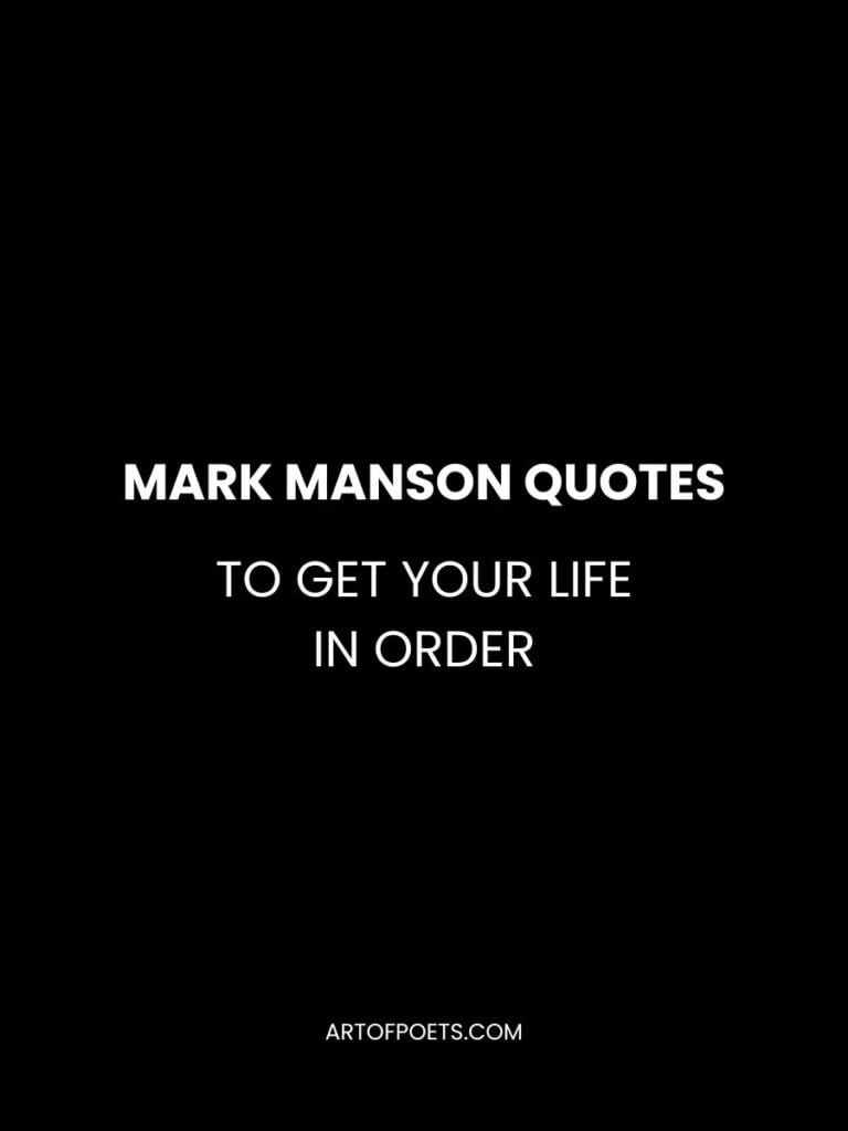 Mark Manson Quotes to Get Your Life in Order