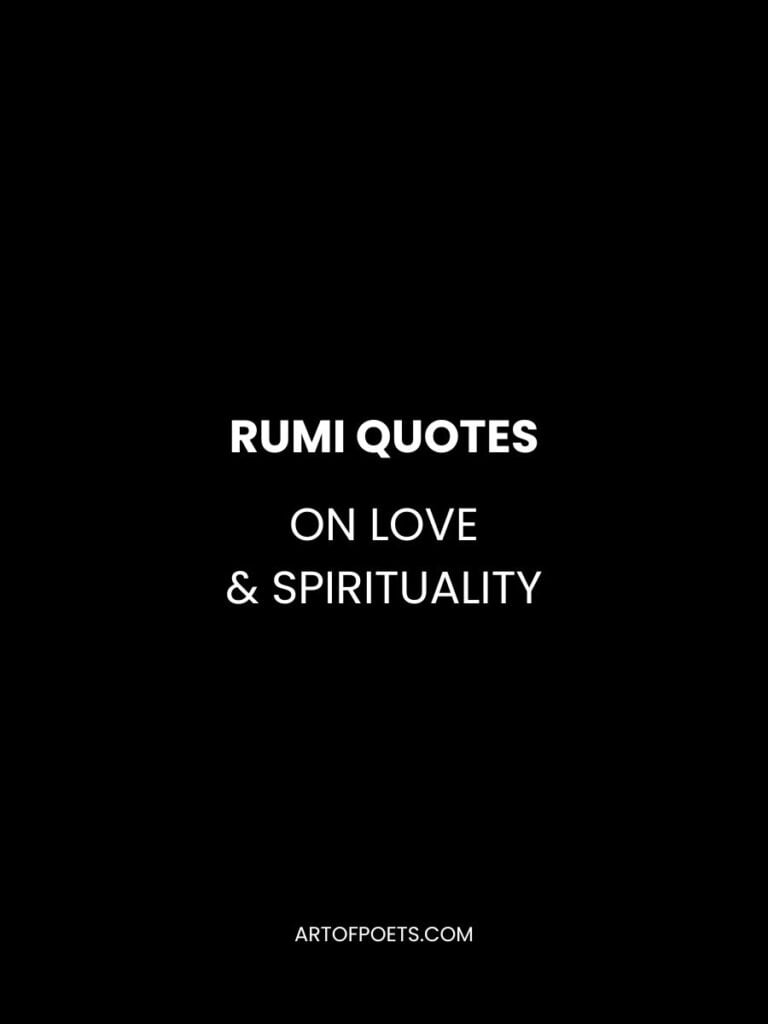 Rumi Quotes on Love Spirituality