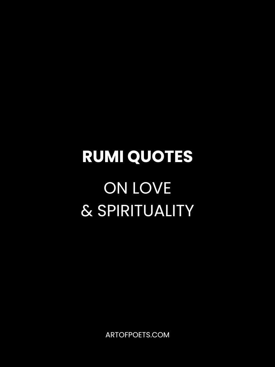 rumi love quotes