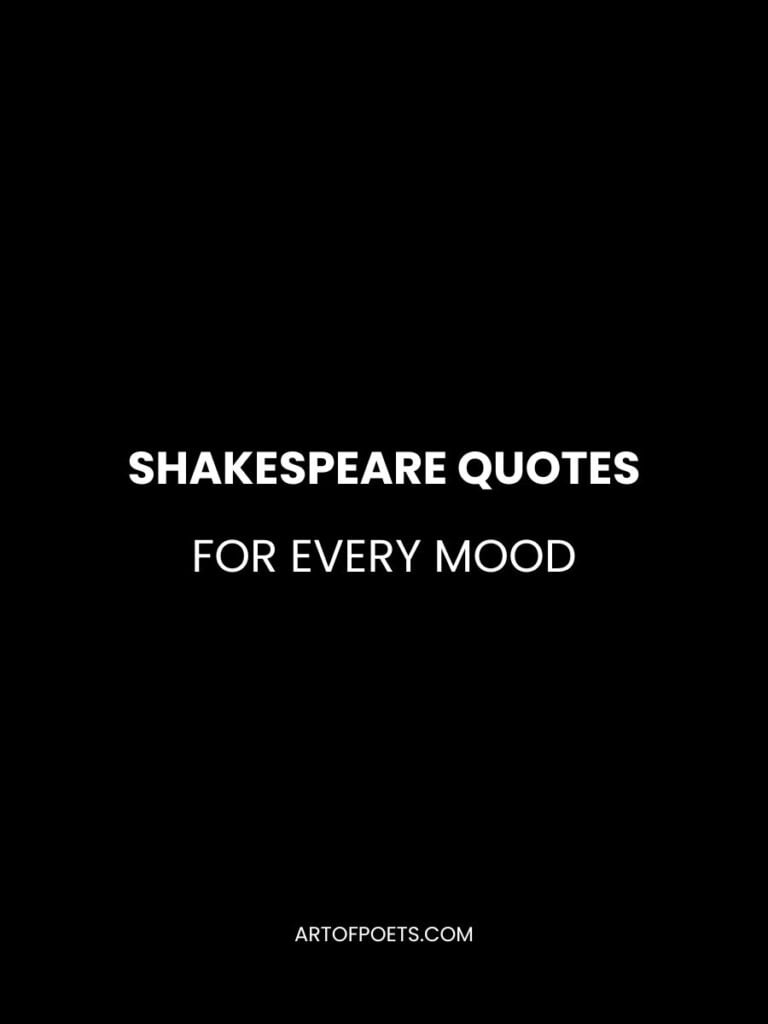Shakespeare Quotes For Every Mood