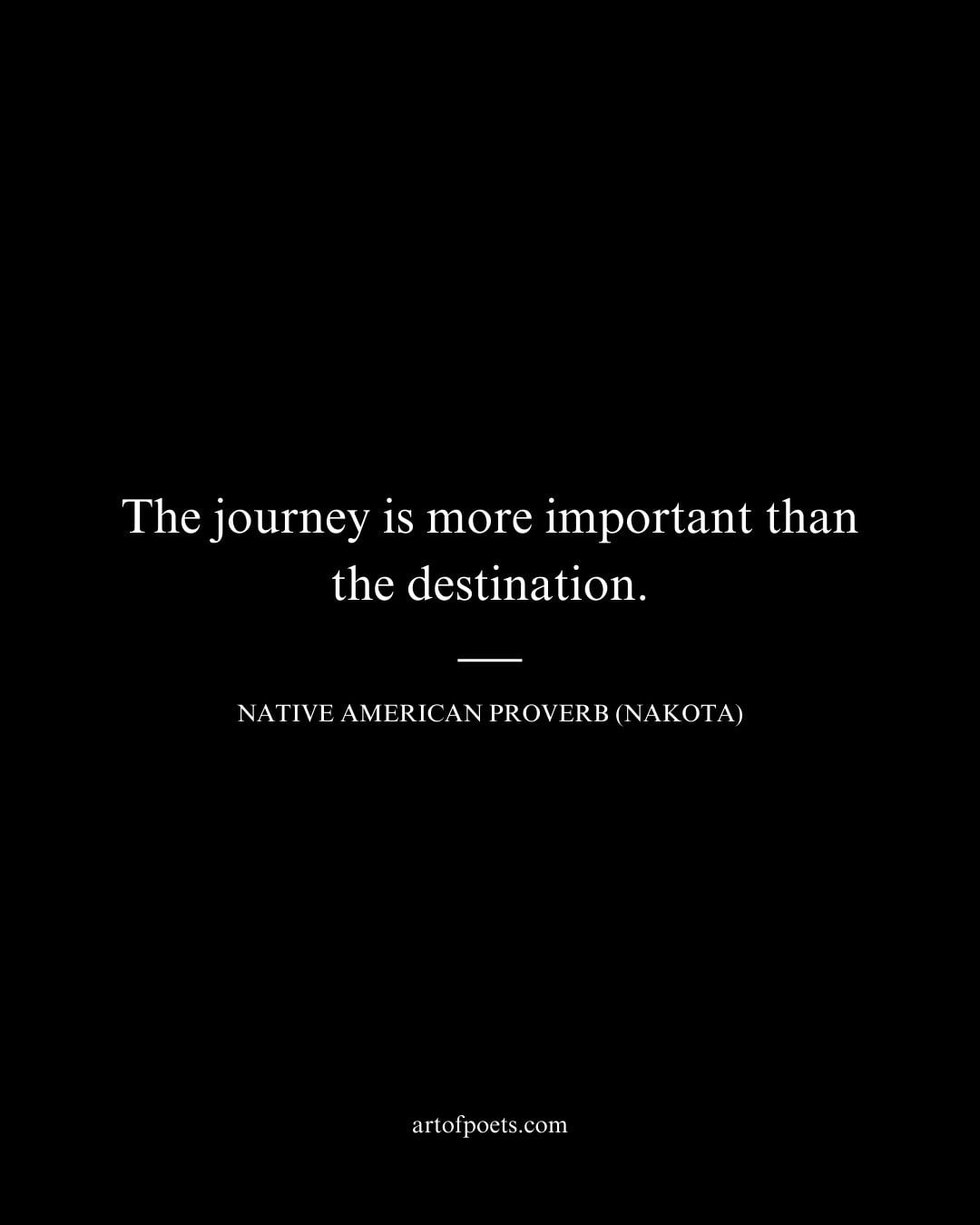 The journey is more important than the destination