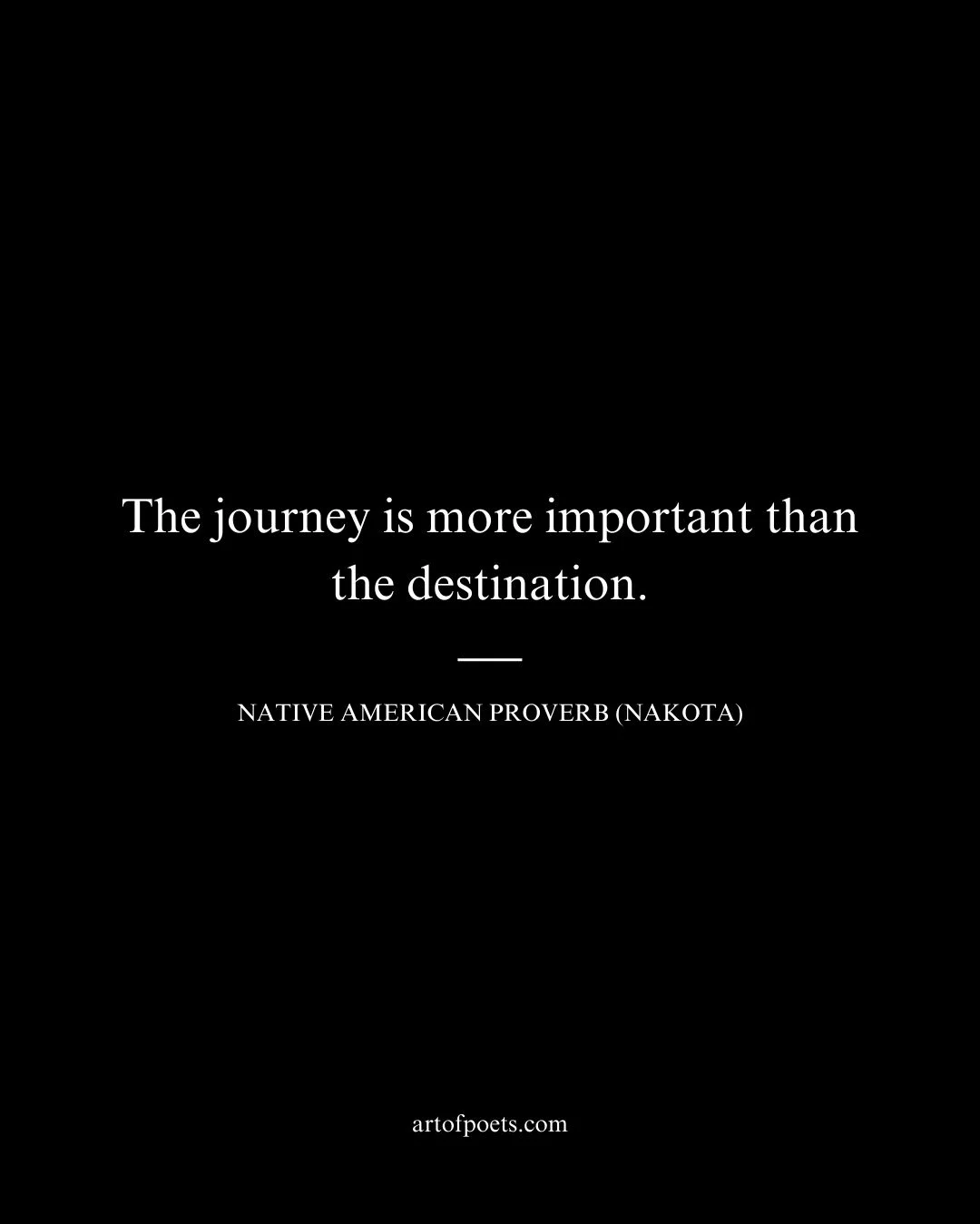 The journey is more important than the destination