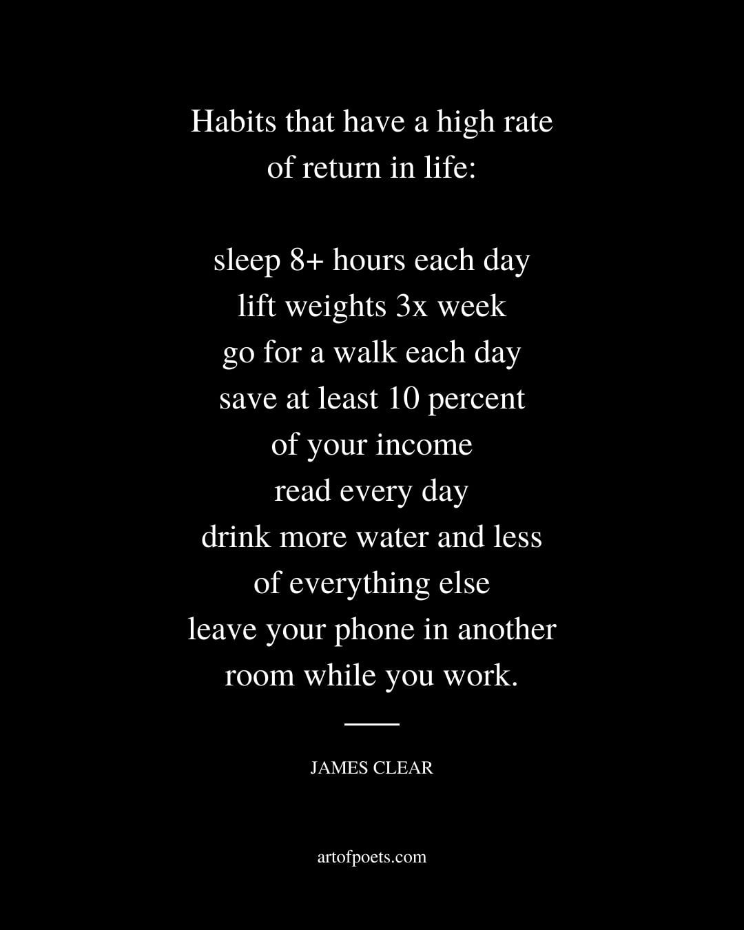 Habits that have a high rate of return in life