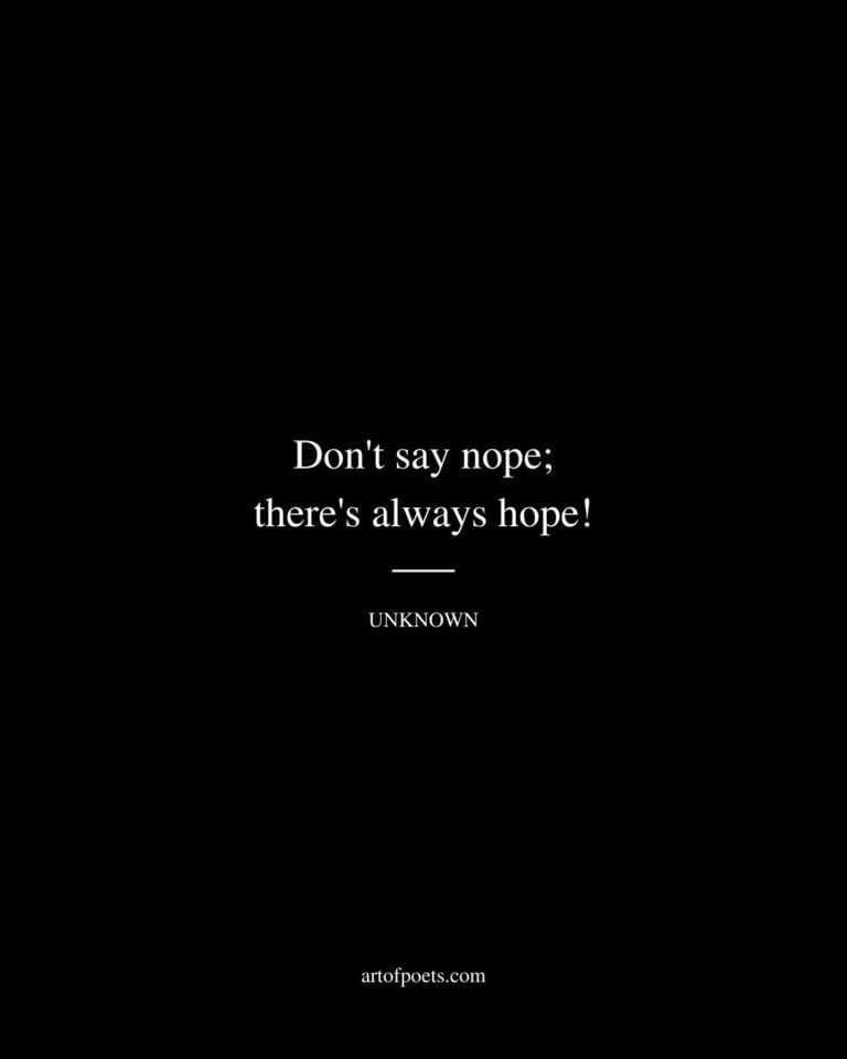 92 Inspiring Hope Quotes (Never Lose Hope)