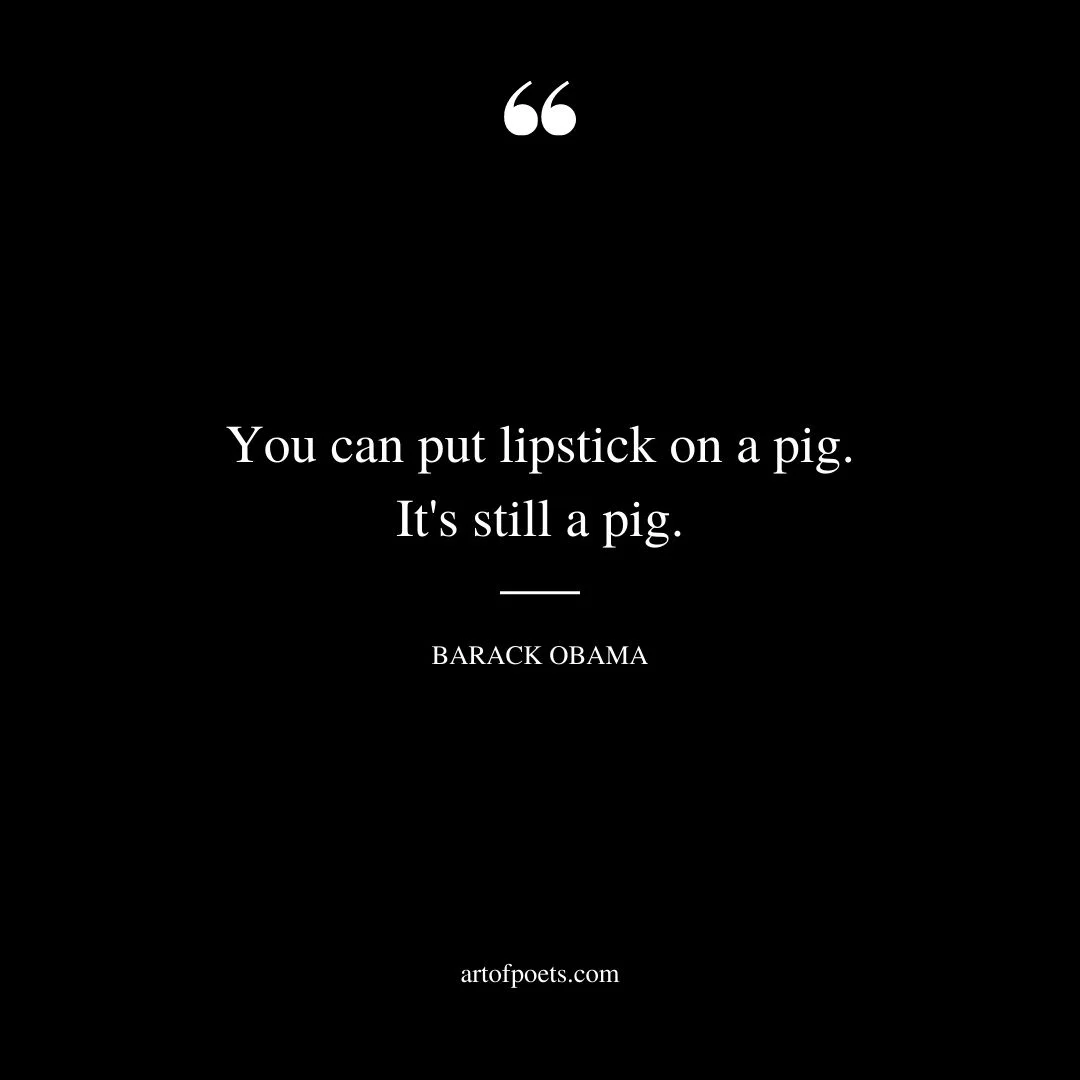You can put lipstick on a pig. Its still a pig