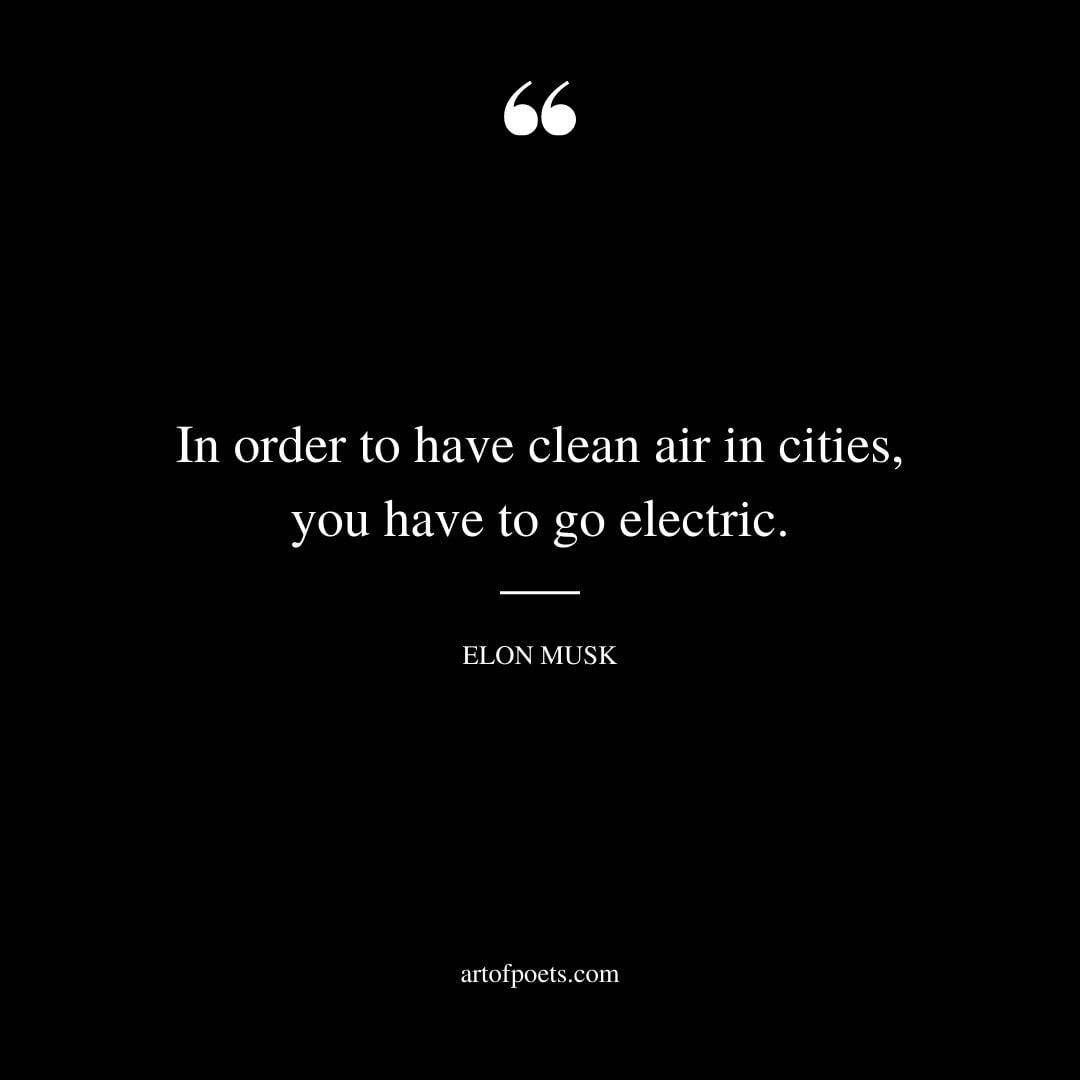 In order to have clean air in cities you have to go electric