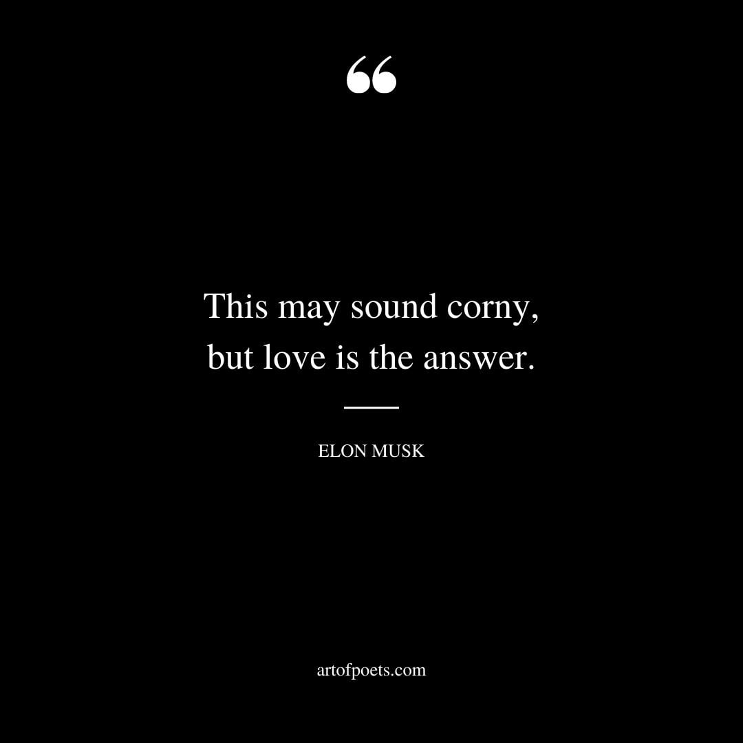 This may sound corny but love is the answer