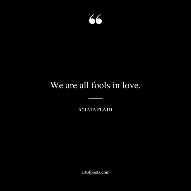 72 Sylvia Plath Quotes on Life, Love, Loneliness, Feminism, Death & Writing