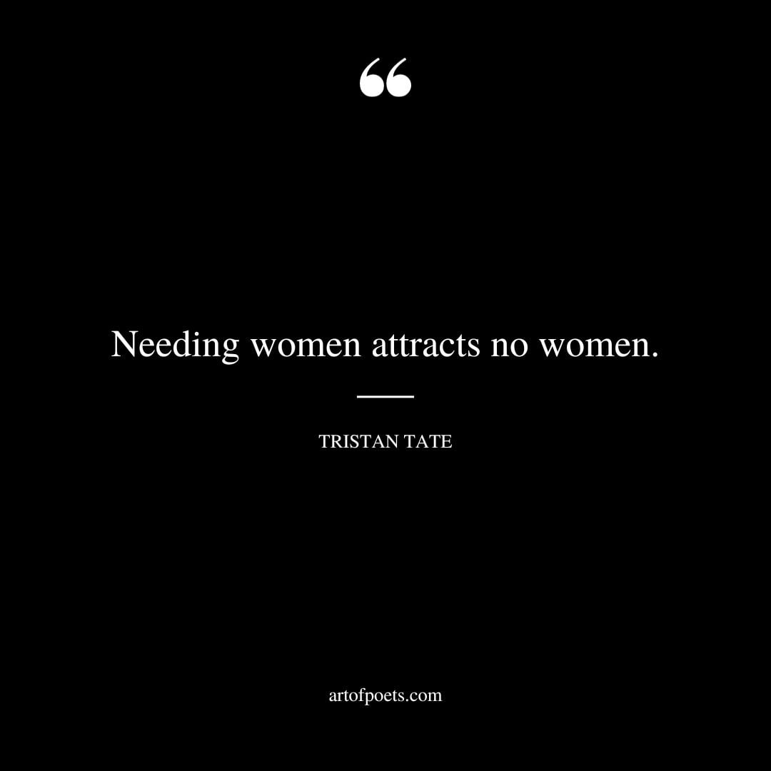 Needing women attracts no women