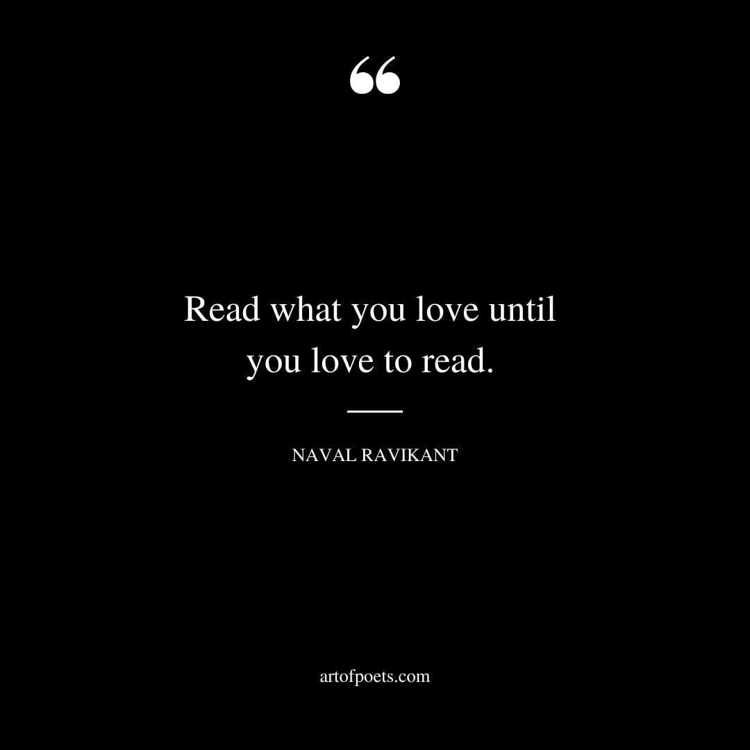 Read what you love until you love to read