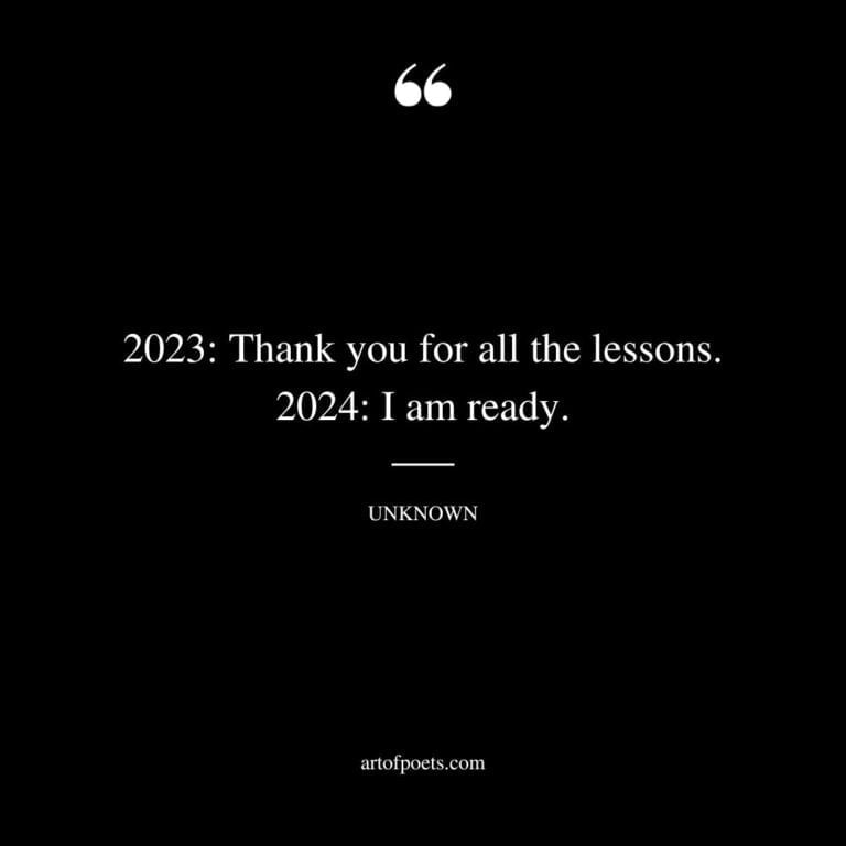 2023  Thank You For All The Lessons. 2024  I Am Ready 768x768 