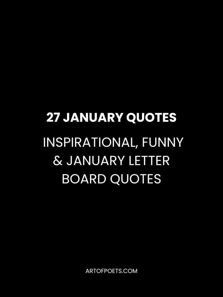 27 Inspirational Funny January Quotes January Letter Board Quotes