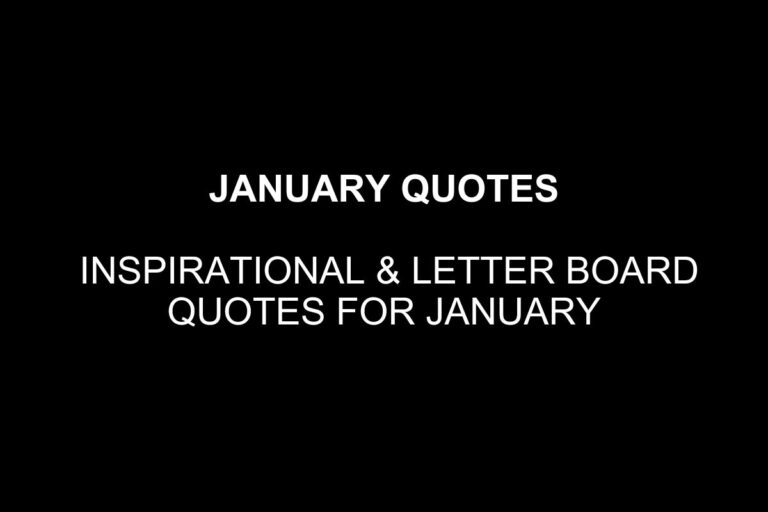 January Quotes Inspirational & Letter Board Quotes for january