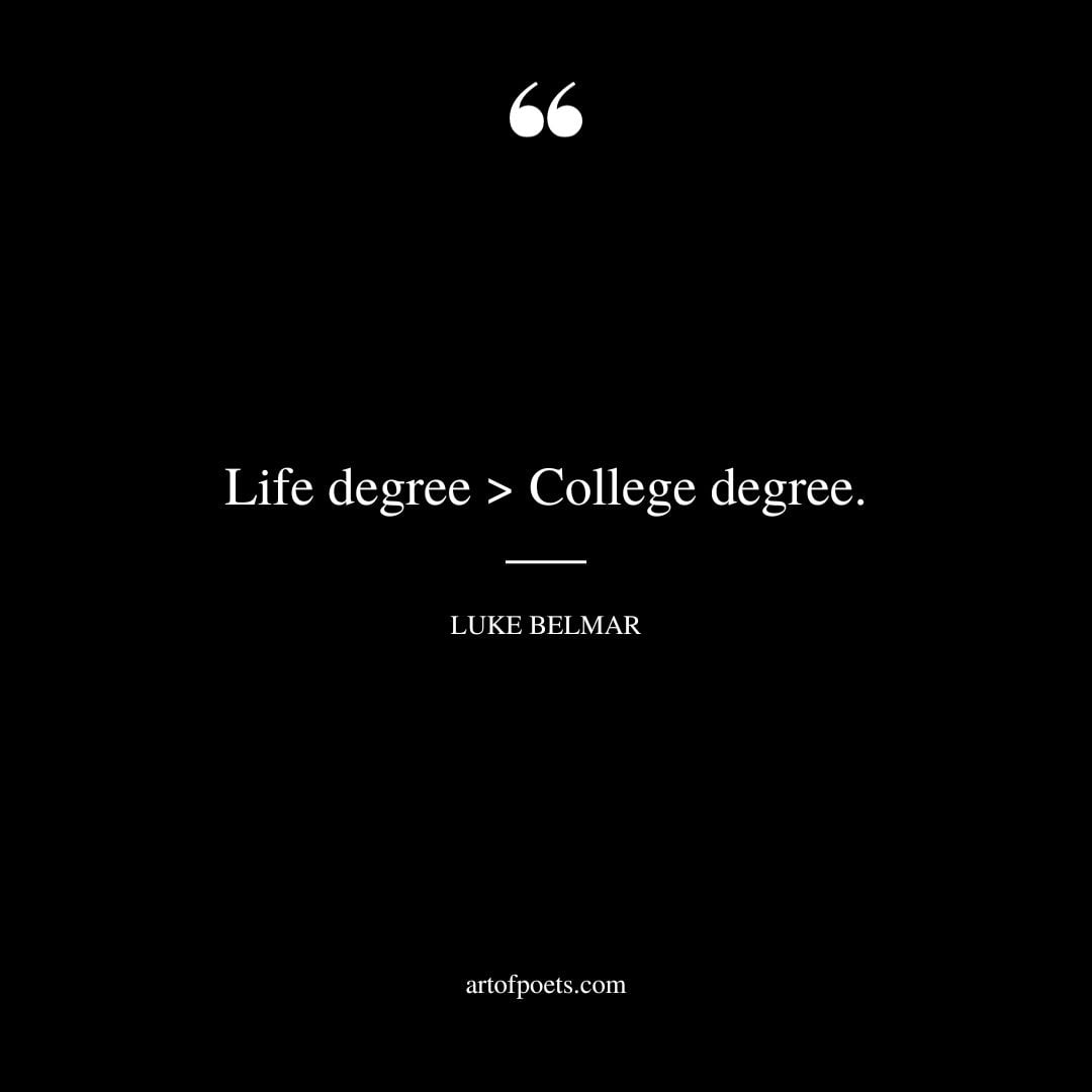 Life degree College degree