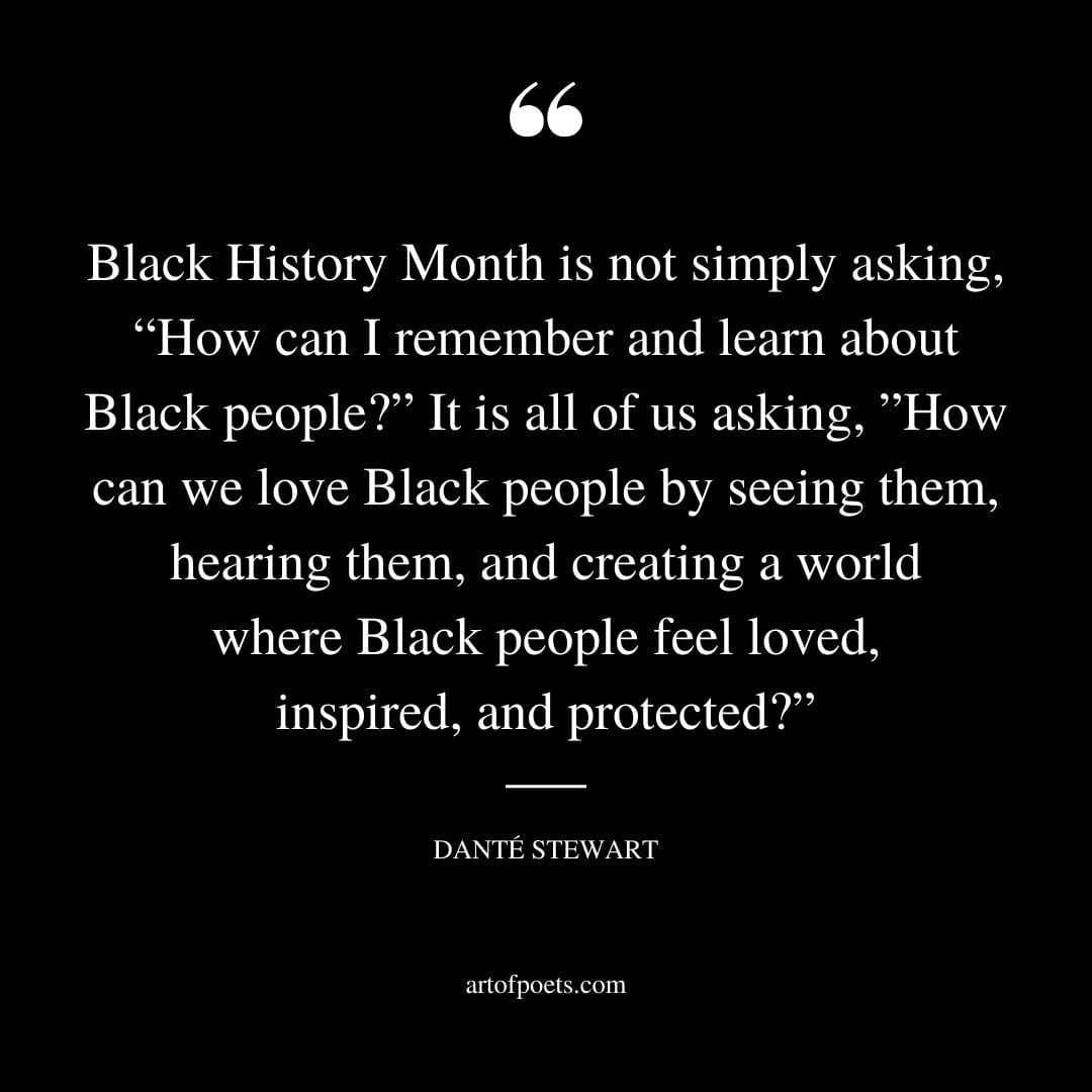 Black History Month is not simply asking ‘How can I remember and learn about Black people
