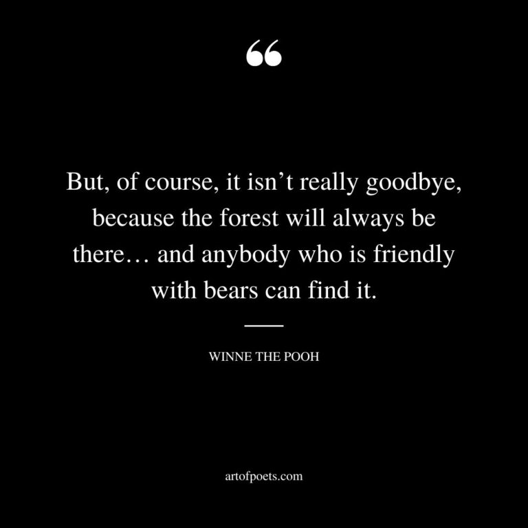 74 Best Winnie the Pooh Quotes on Friendship, Life, Love, Goodbye