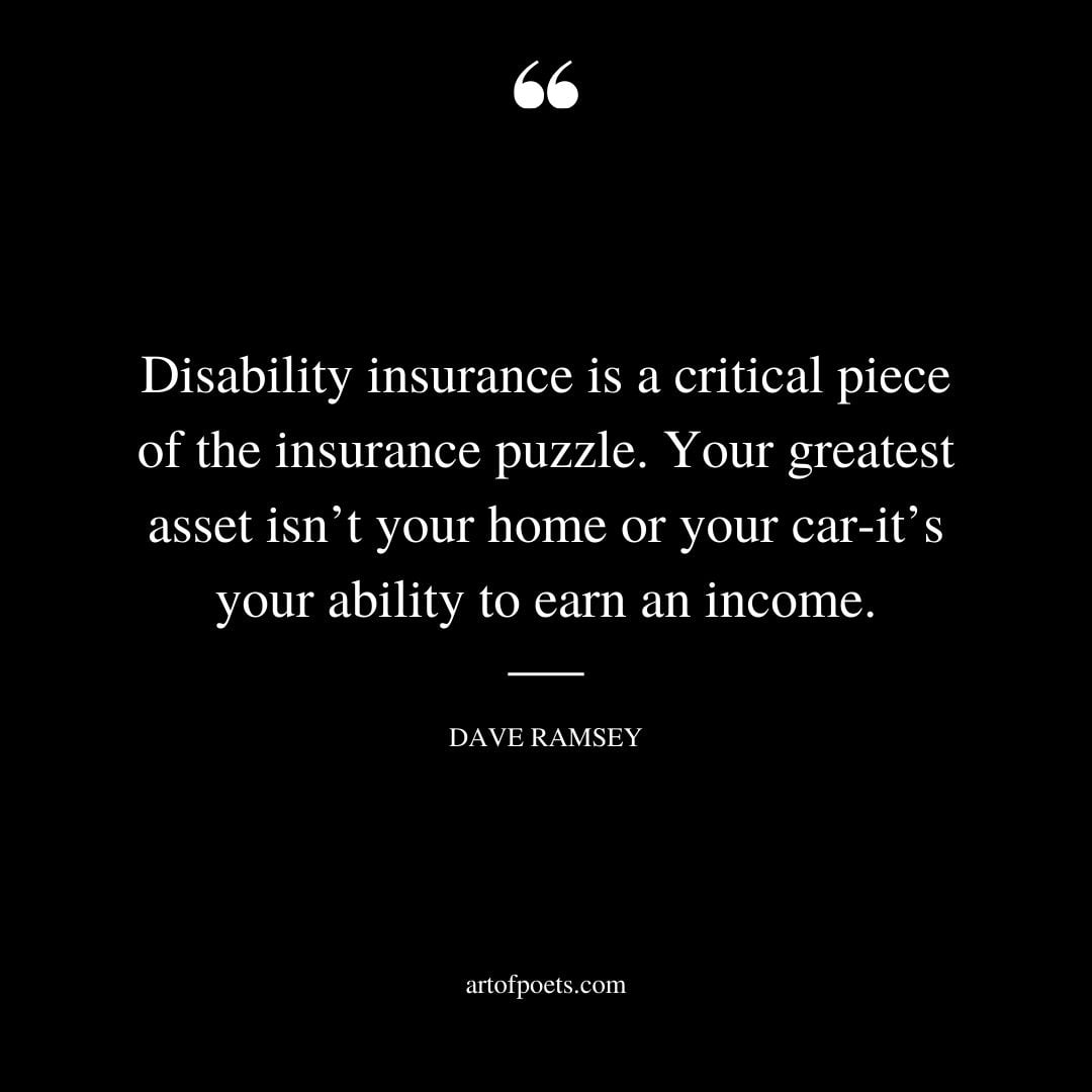 Disability insurance is a critical piece of the insurance puzzle. Your greatest asset isnt your home or your car—its your ability to earn an income
