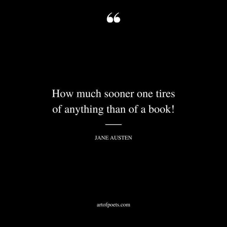 65 Jane Austen Quotes on Love, Books, Life, Happiness, Reading ...