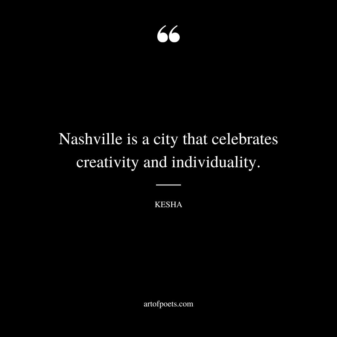 Nashville is a city that celebrates creativity and individuality