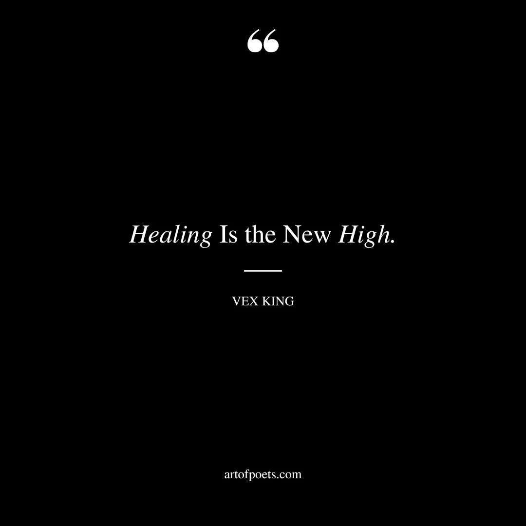 Healing Is the New High