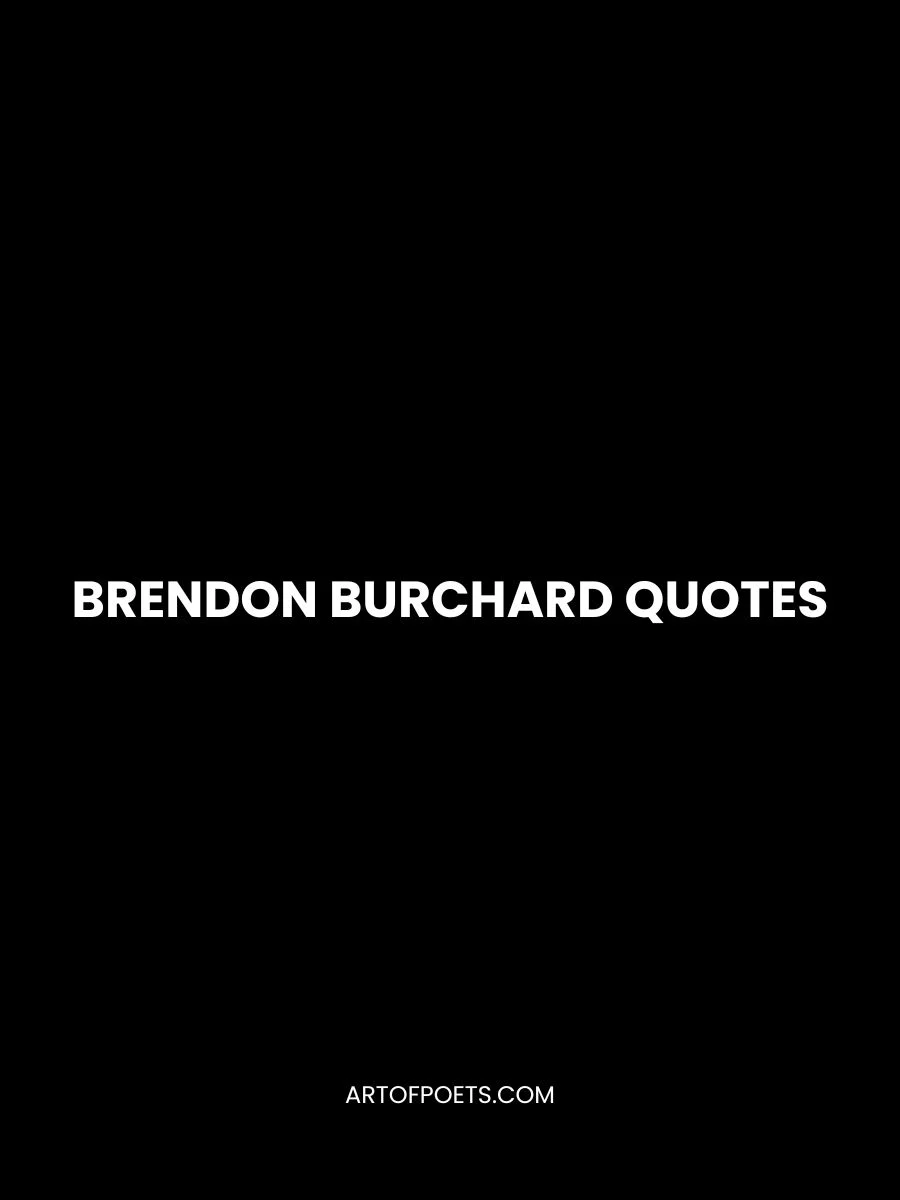 Motivational Brendon Burchard Quotes