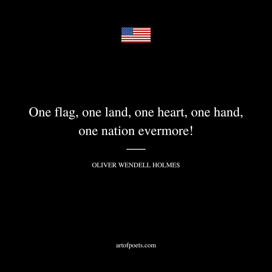 One flag one land one heart one hand one nation evermore