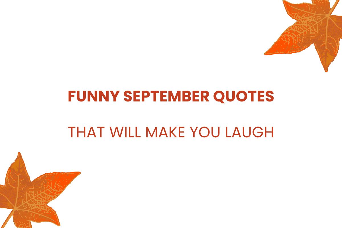 Funny September Quotes That Will Make You Laugh feature image