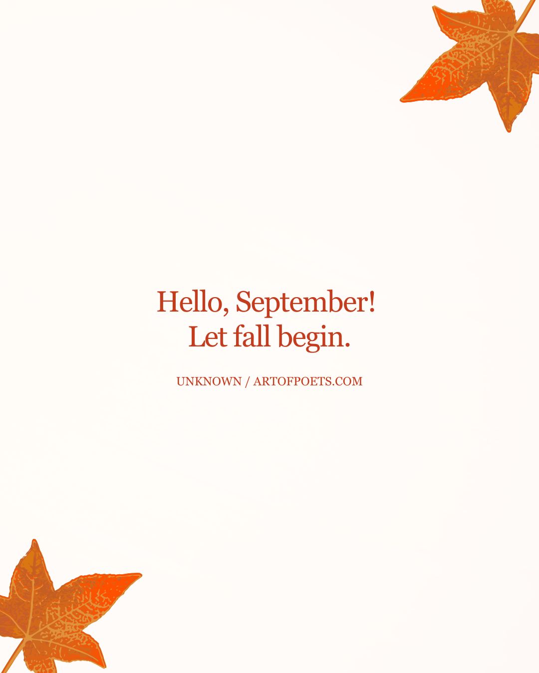 Hello September Let fall begin