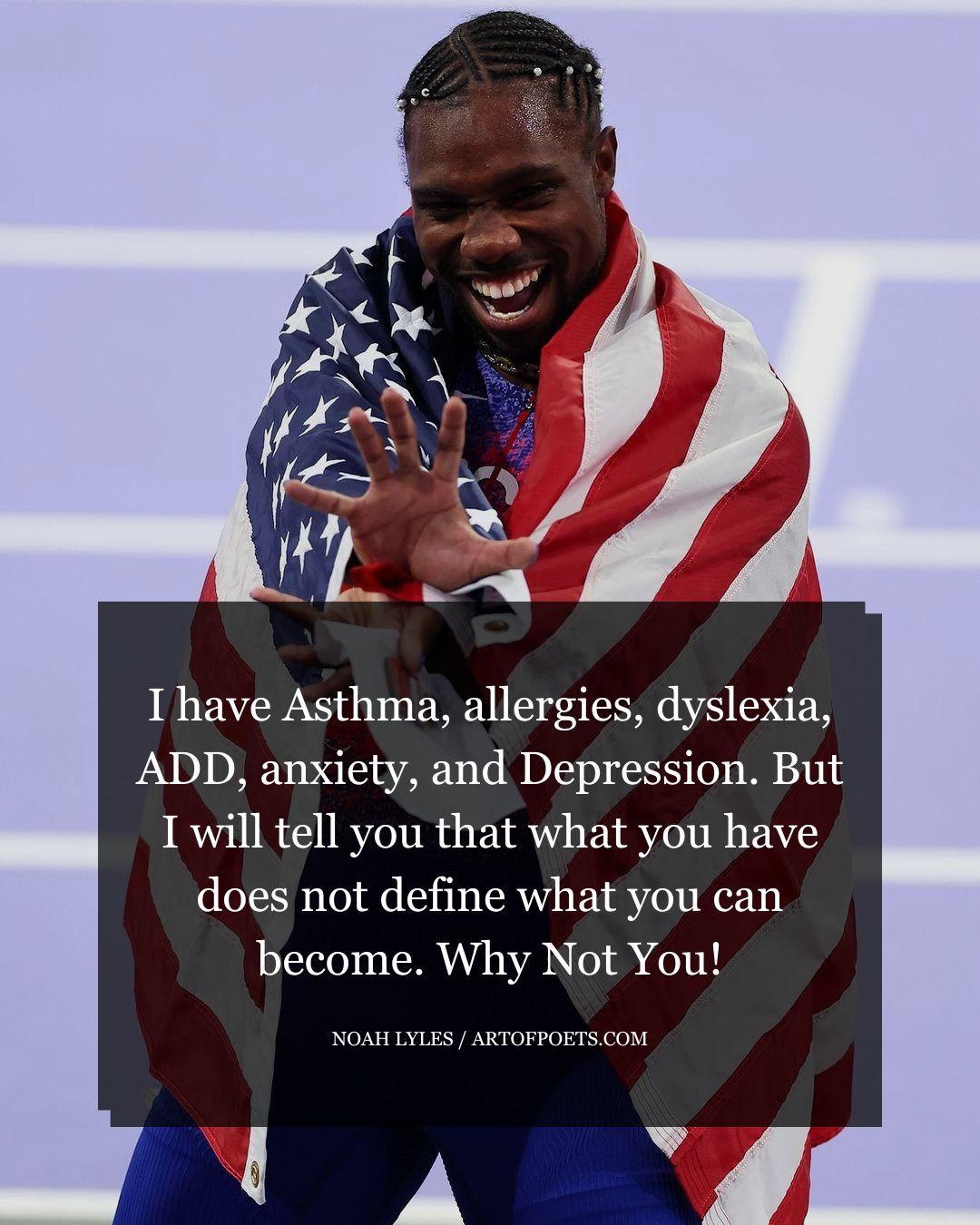 I have Asthma allergies dyslexia ADD anxiety and Depression. But I will tell you that what you have does not define what you can become. Why Not You