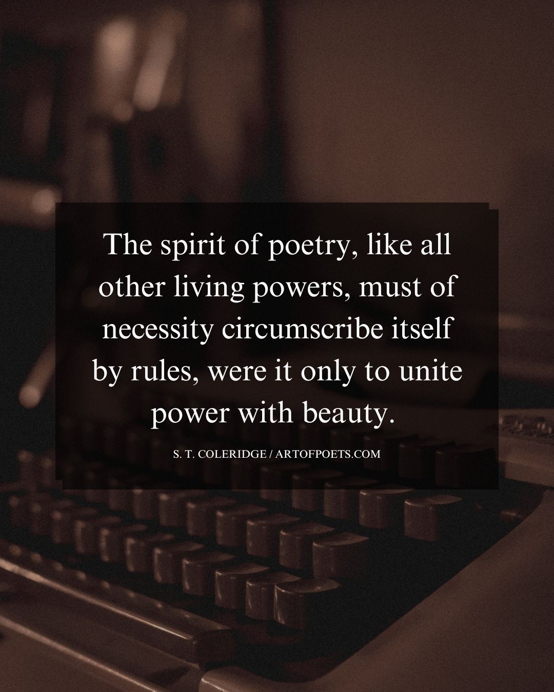 The spirit of poetry like all other living powers