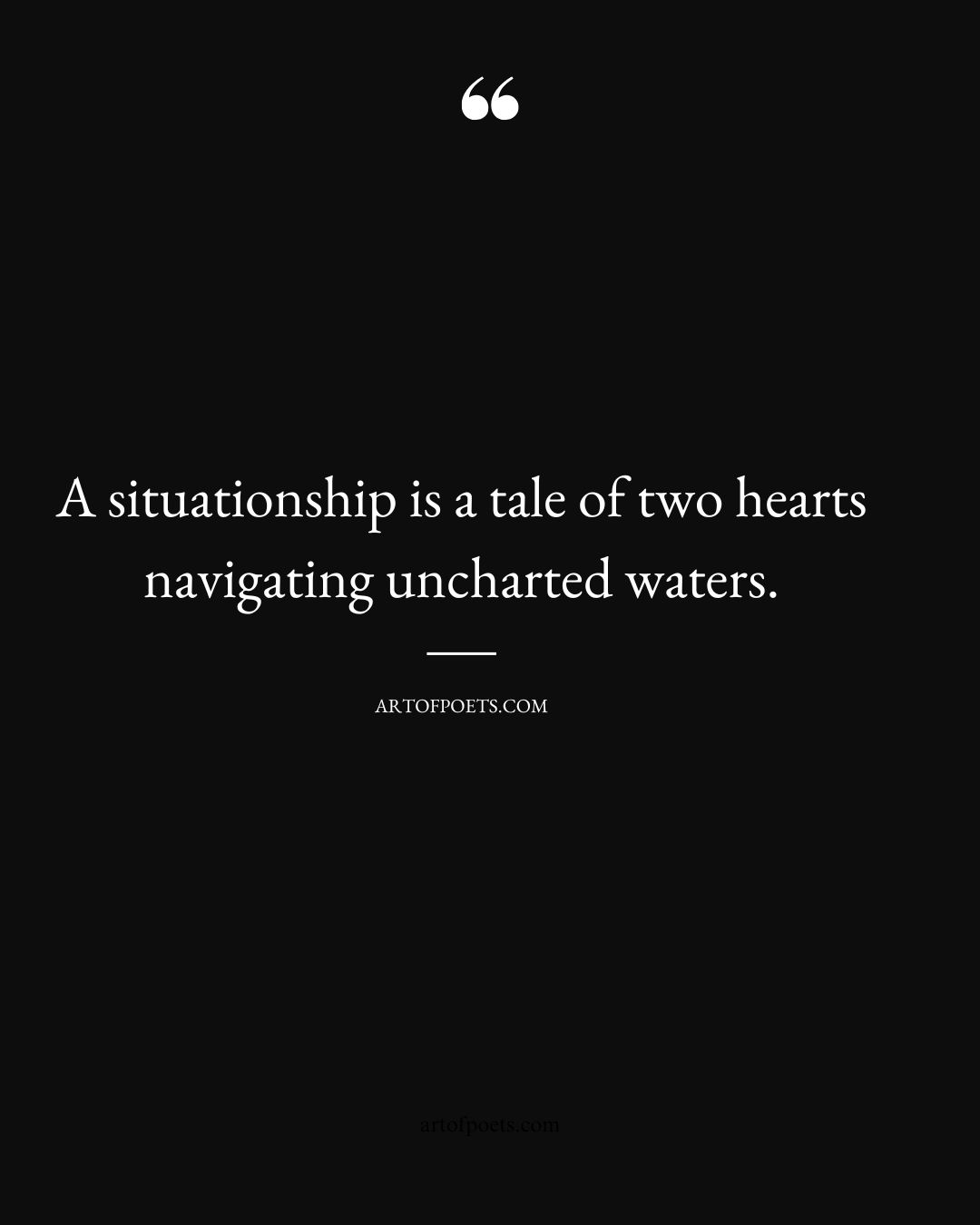 A situationship is a tale of two hearts navigating uncharted waters