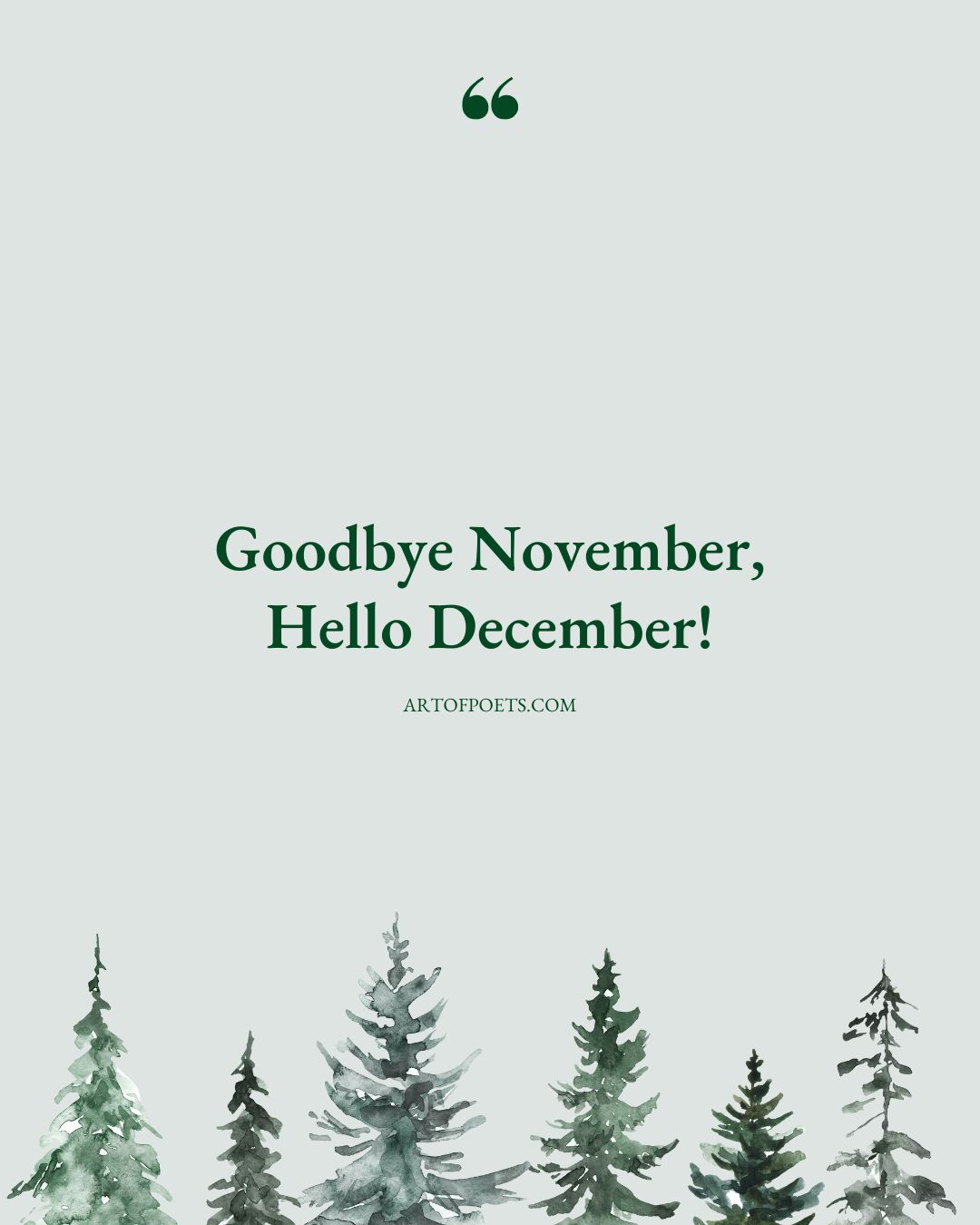 Goodbye November Hello December