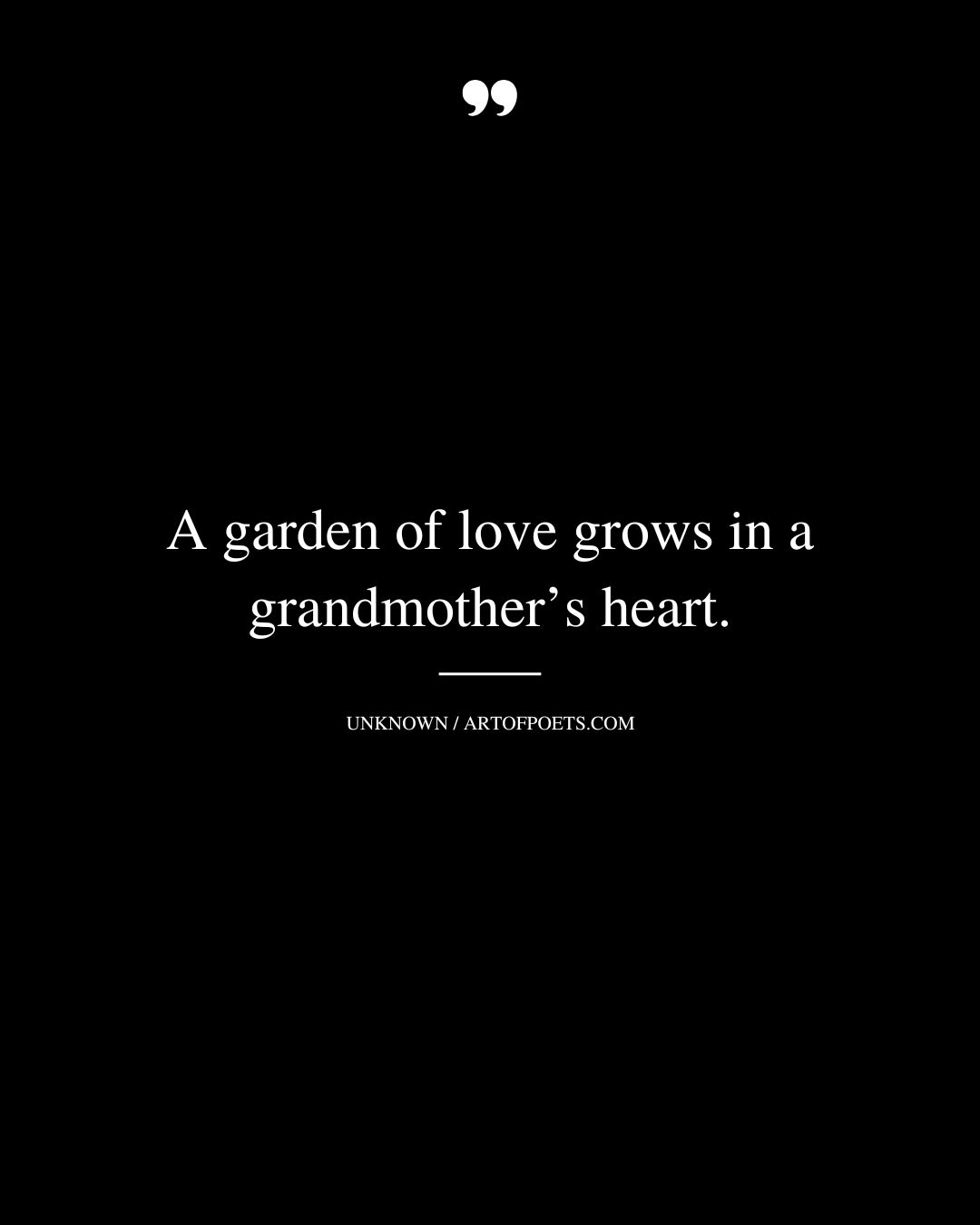 A garden of love grows in a grandmothers heart