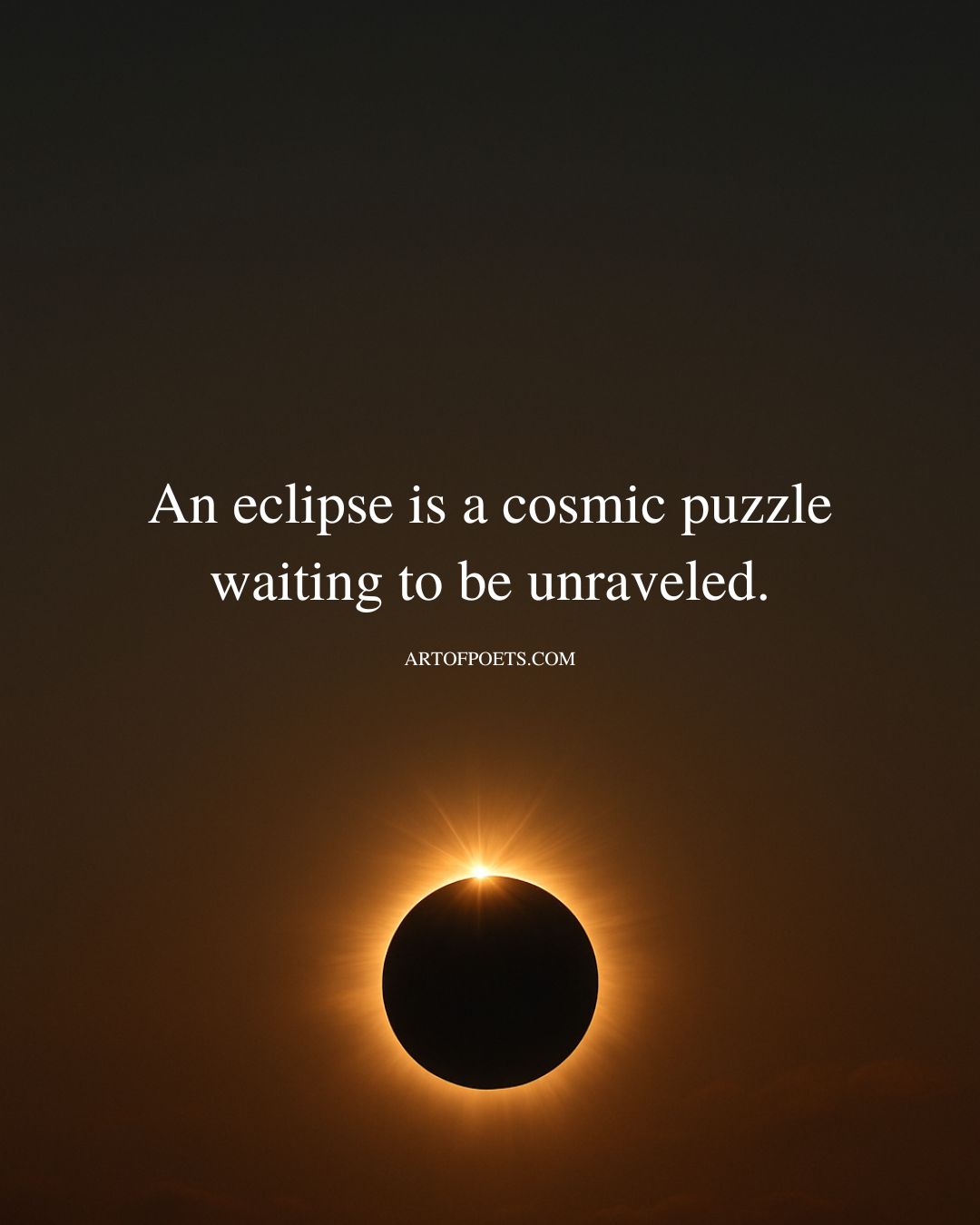 An eclipse is a cosmic puzzle waiting to be unraveled