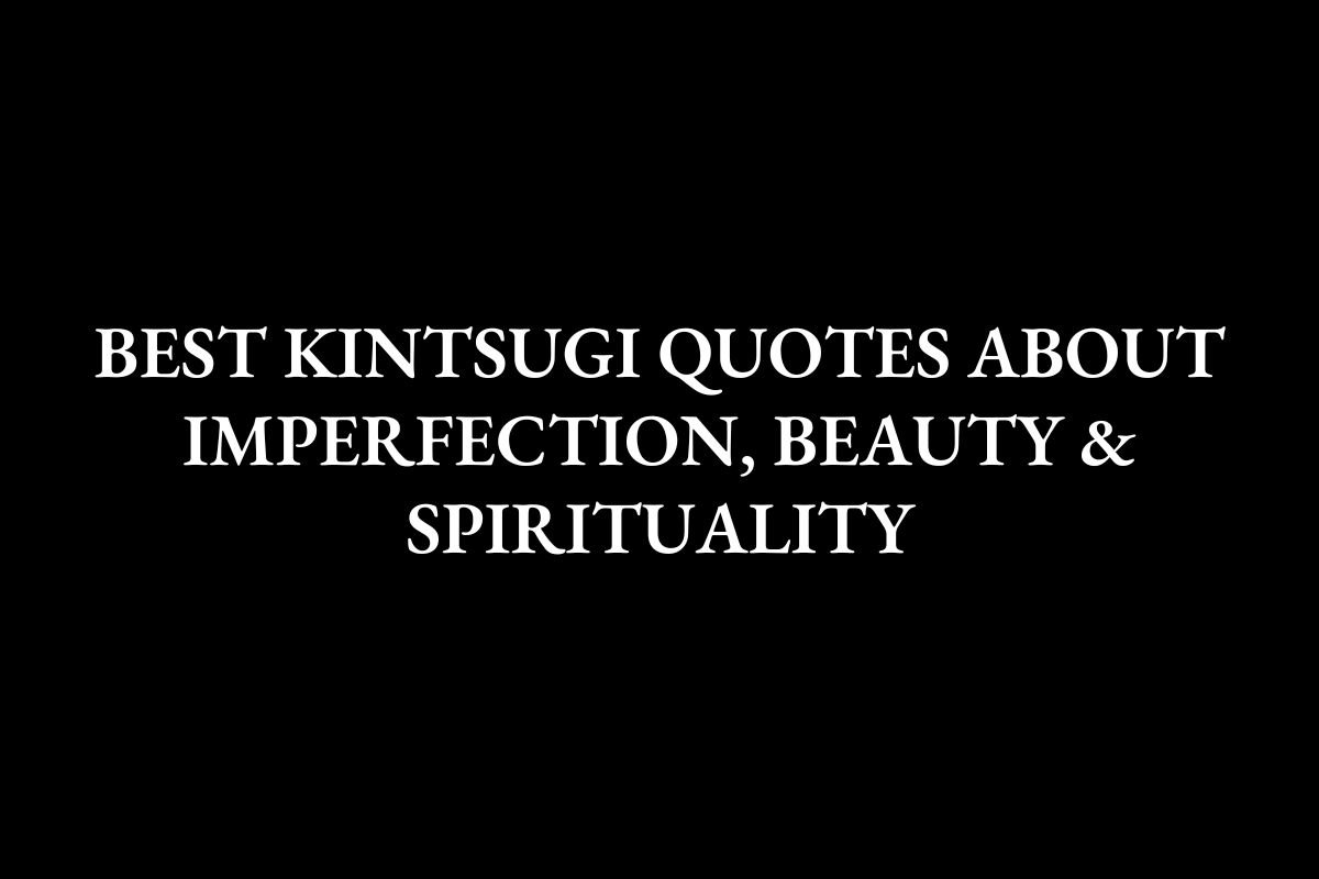 Kintsugi Quotes Featured Image