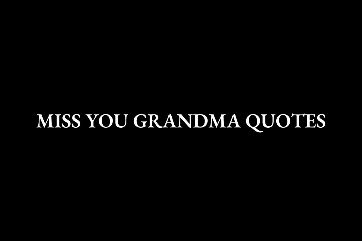 Miss U Grandma Quotes Featured Image