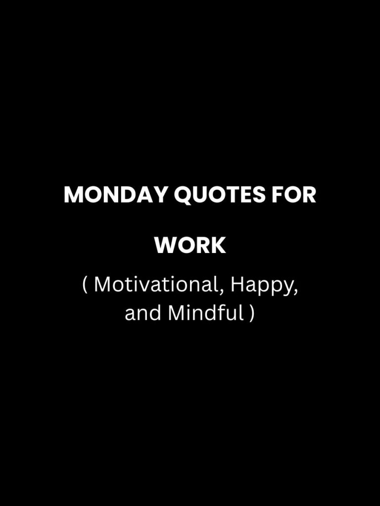 Monday Quotes for Work Featured Image