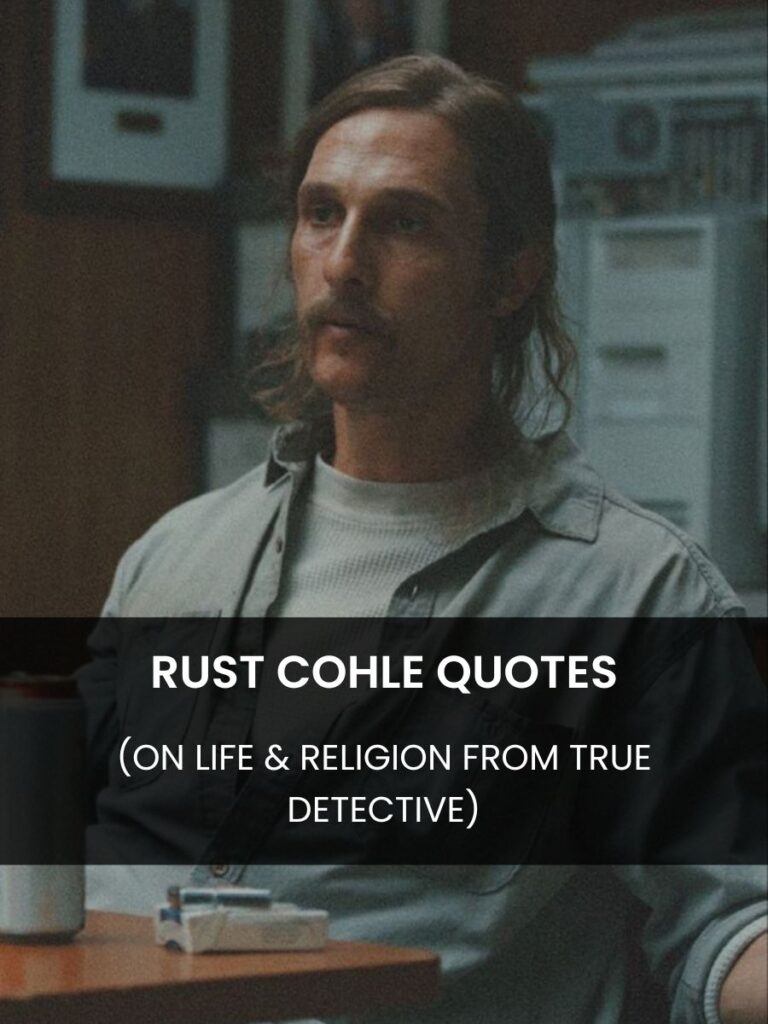 Rust Cohle Quotes Featured Image