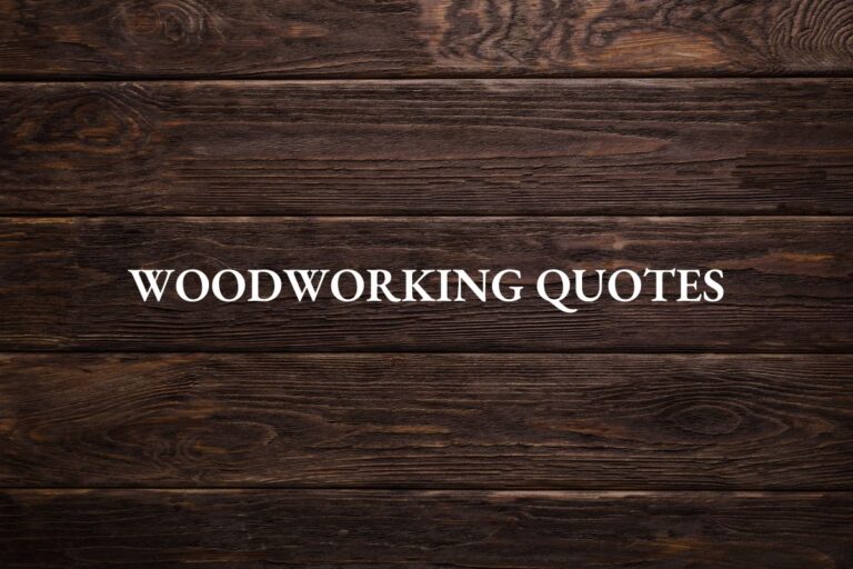 Woodworking Quotes Featured Image