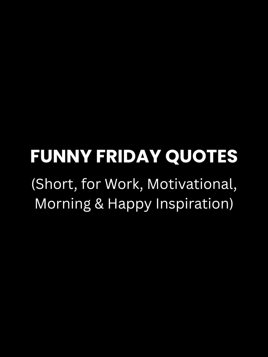 Funny Friday Quotes Featured Image