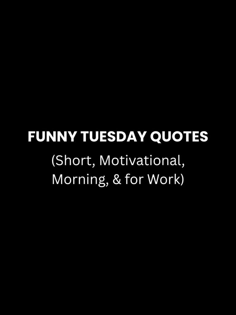 Funny Tuesday Quotes Featured Image