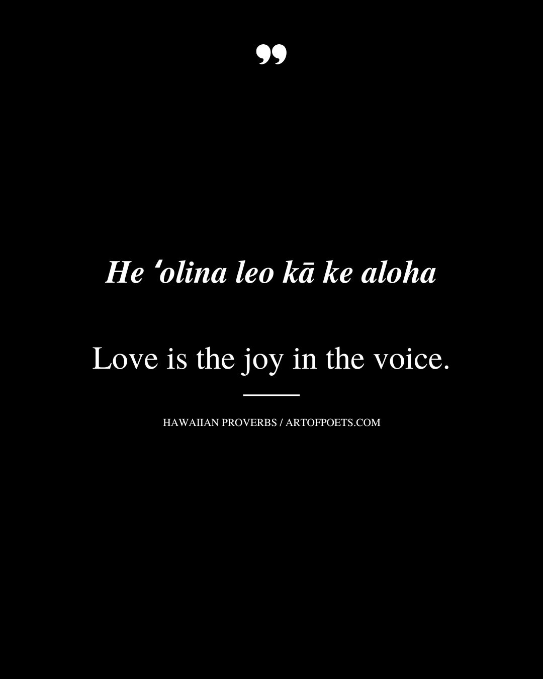 Love is the joy in the voice