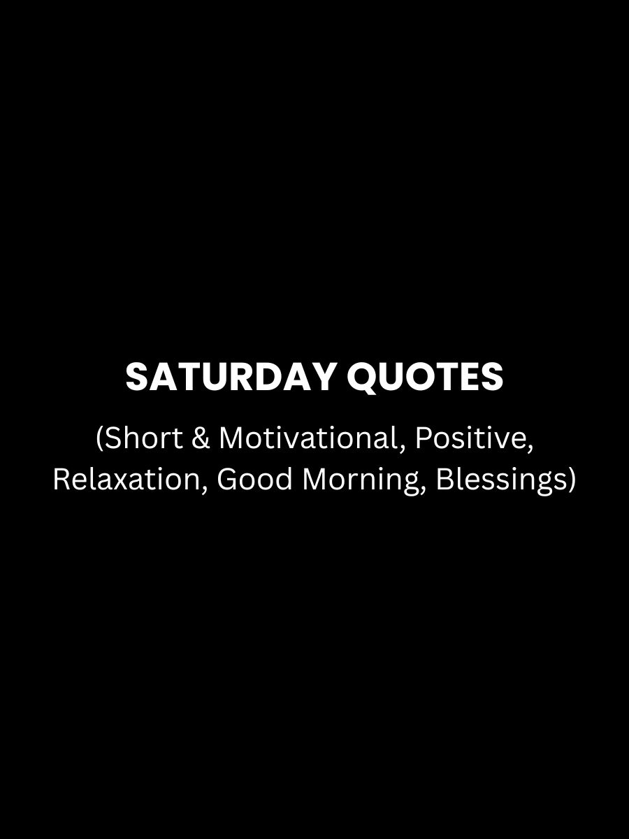 Saturday Quotes Featured Image