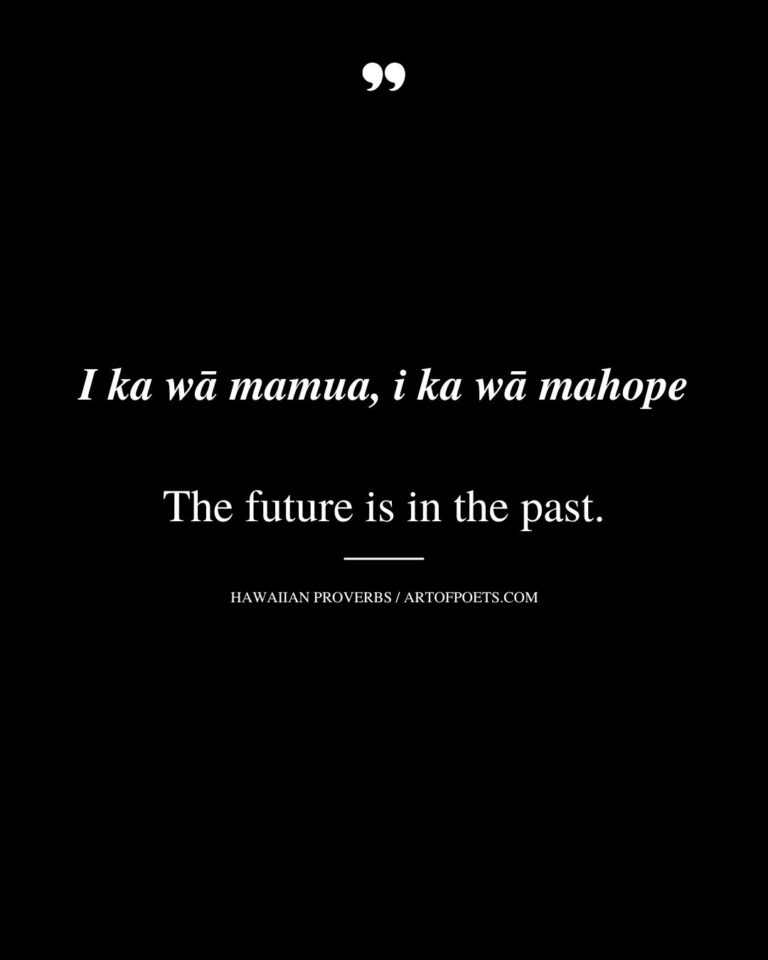 The future is in the past