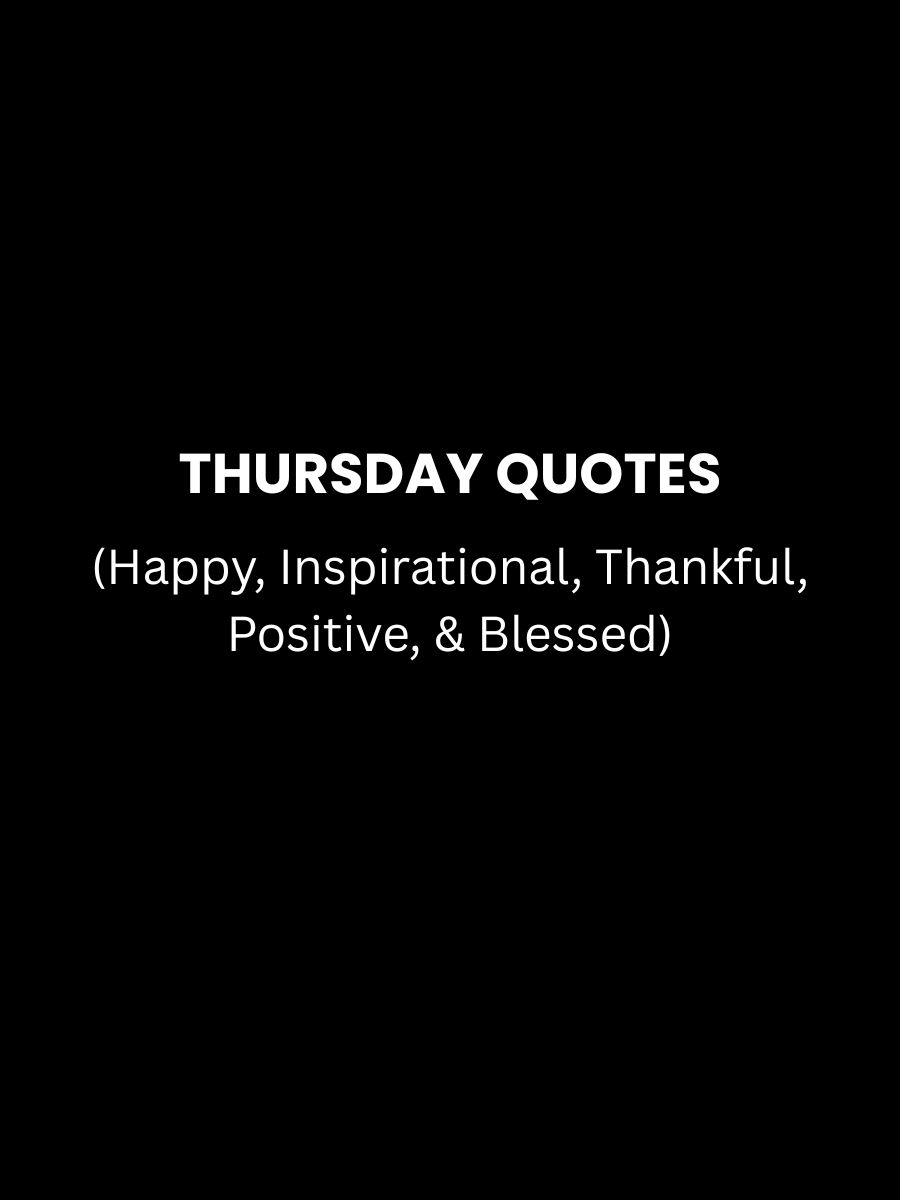 Thursday Quotes Featured Image