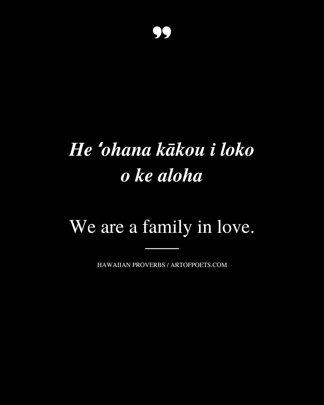 We are a family in love
