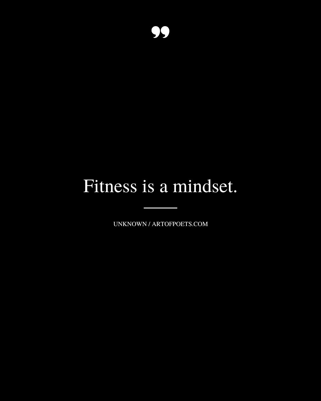 Fitness is a mindset