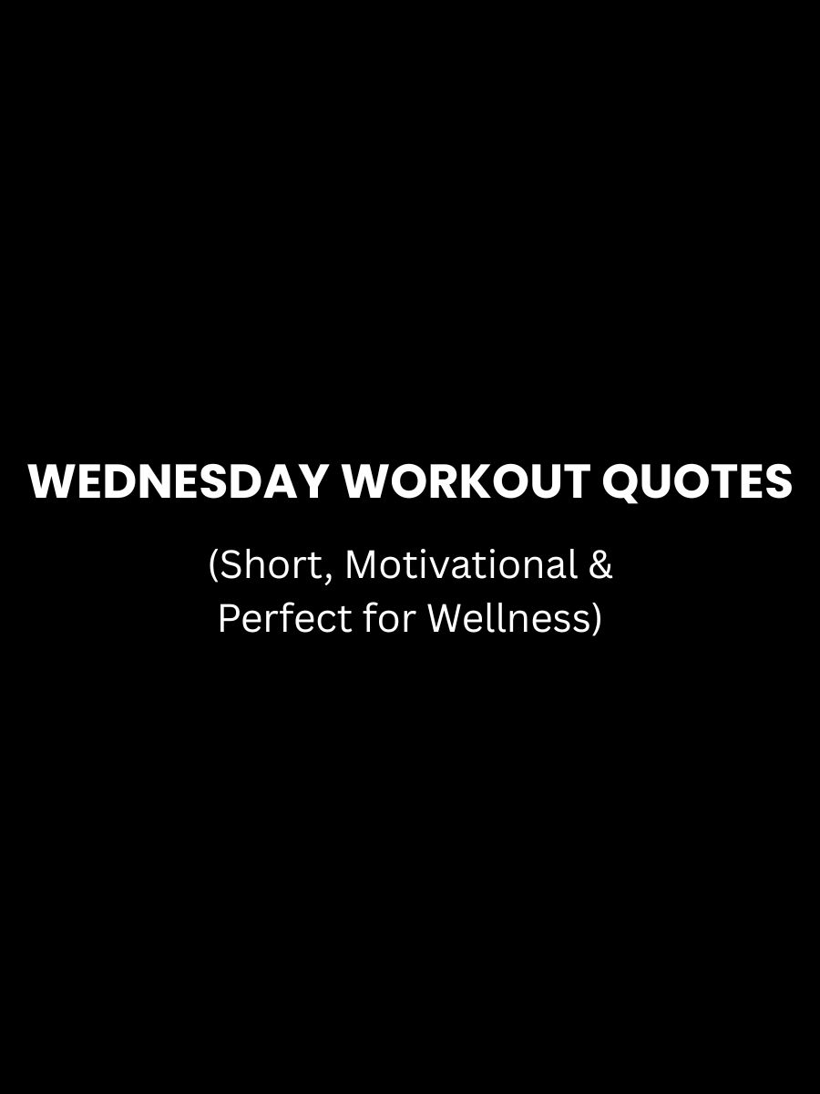 Wednesday Workout Quotes Featured Image
