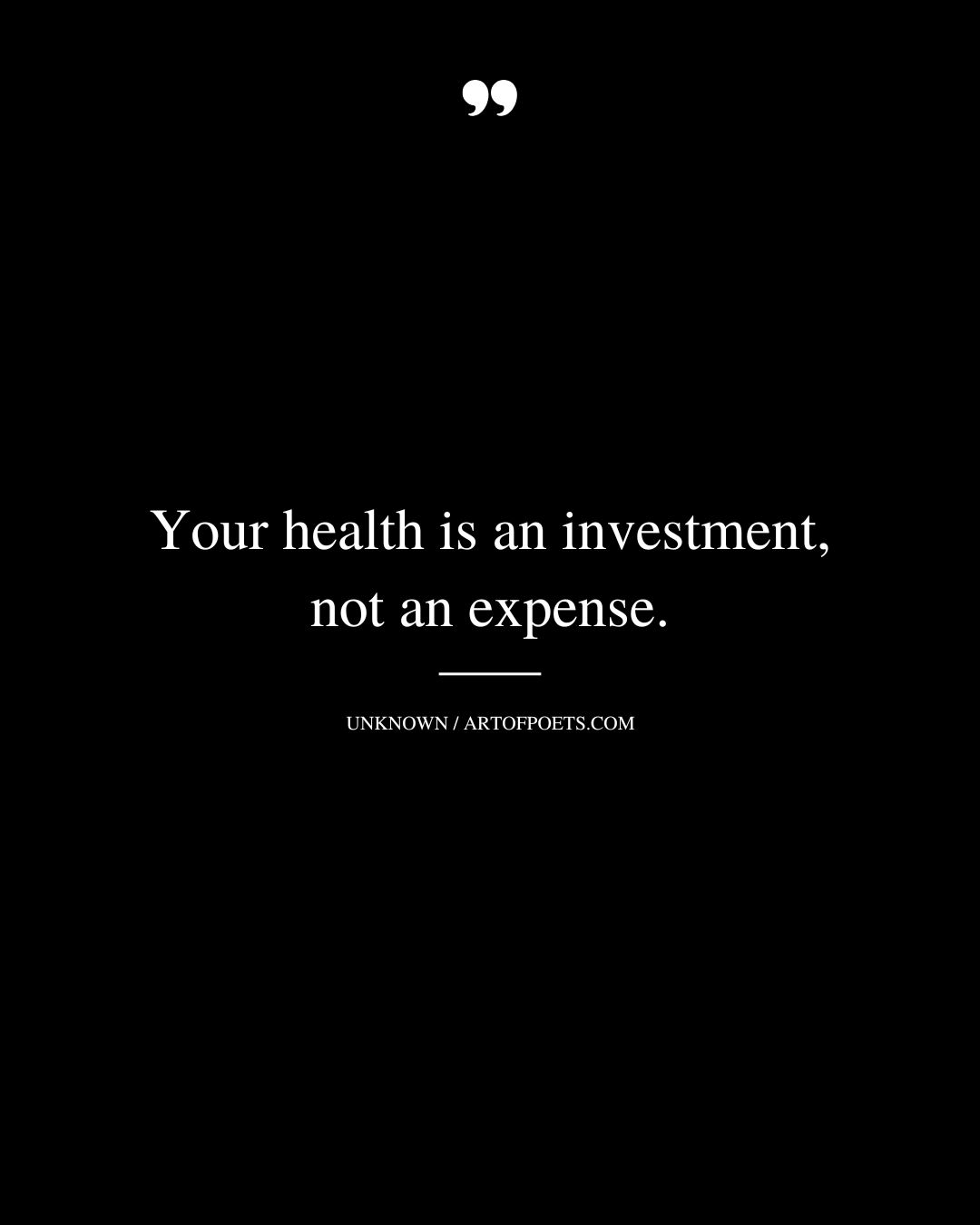 Your health is an investment not an